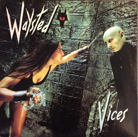Waysted - Vices - VG+ LP Record 1983 Chrysalis USA Original Vinyl - Hard Rock / Heavy Metal
