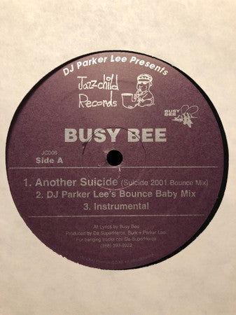 Busy Bee - Another Suicide - VG+ 12" EP Record 2001 Jazz Child USA Vinyl - Chicago Hip Hop - Shuga Records