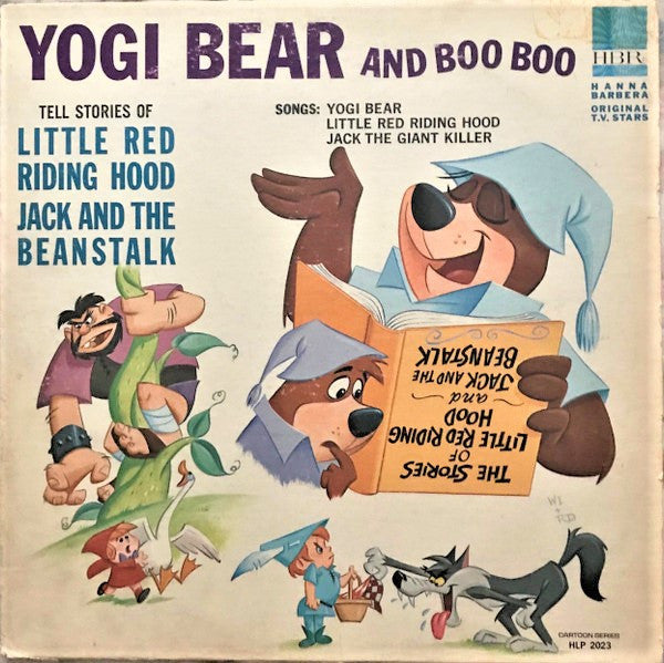 Yogi Bear And Boo Boo - Tell Stories Of Little Red Riding Hood And Jack And The Beanstalk - VG+ LP Record 1965 Hanna-Barbera USA Vinyl - Children's - Shuga Records