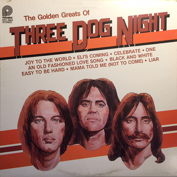 Three Dog Night ‎– The Golden Greats Of Three Dog Night - VG+ LP Record 1979 Pickwick USA Vinyl - Classic Rock / Psychedelic Rock - Shuga Records