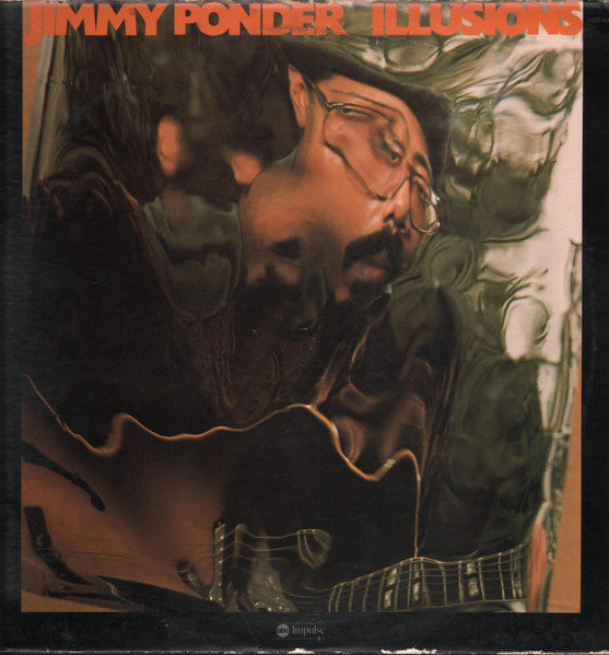 Jimmy Ponder – Illusions - Mint- LP Record 1976 ABC Impulse! USA Vinyl - Jazz / Fusion / Funk