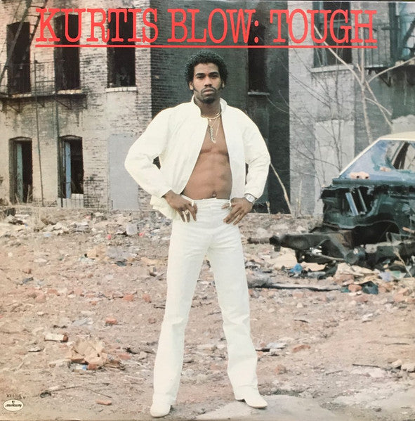 Kurtis Blow -Tough - VG+ LP Record 1982 Mercury USA - Hip Hop / Pop Rap - Shuga Records