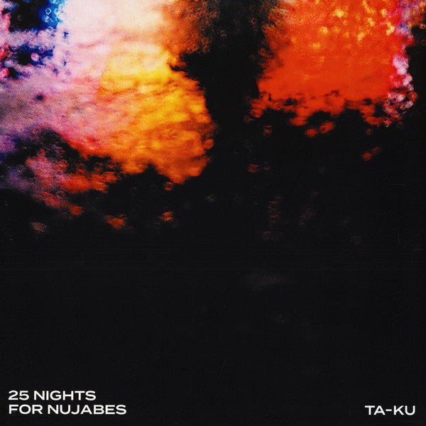 Ta-Ku - 25 Nights For Nujabes - Mint- (VG+ cover) 2 LP Record 2018 Jakarta Germany Vinyl Hip Hop / Instrumental