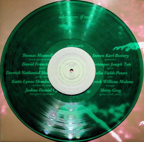 The World Is A Beautiful Place and I Am No Longer Afraid To Die - Whenever, If Ever - Mint- LP Record 2013 Top Shelf USA Clear Green Vinyl - Emo / Indie Rock - Shuga Records