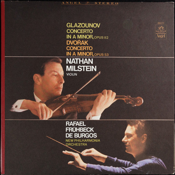 Nathan Milstein & De Burgos - Glazunov / Dvořák -Concerto in A Minor, Opus 82 / Concerto in A Minor, Opus 53 - Mint- LP Record 1967 Angel USA Original Vinyl Stereo - Classical - Shuga Records