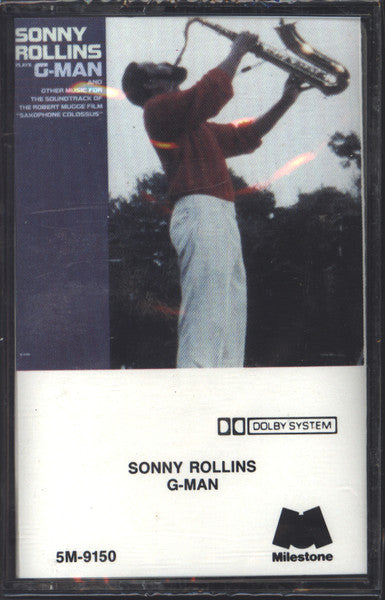 Sonny Rollins – Sonny Rollins Plays G-Man And Other Music For The Soundtrack Of The Robert Mugge Film "Saxophone Colossus" - New Cassette 1987 Milestone USA Tape - Jazz - Shuga Records