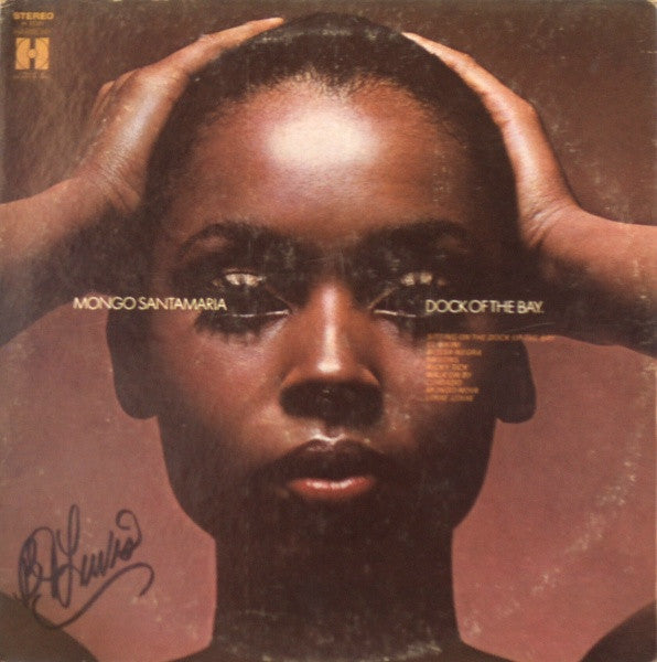 Mongo Santamaria - Dock Of The Bay - VG+ LP Record 1971 Harmony USA Vinyl - Soul-Jazz / Afro-Cuban Jazz / Boogaloo - Shuga Records