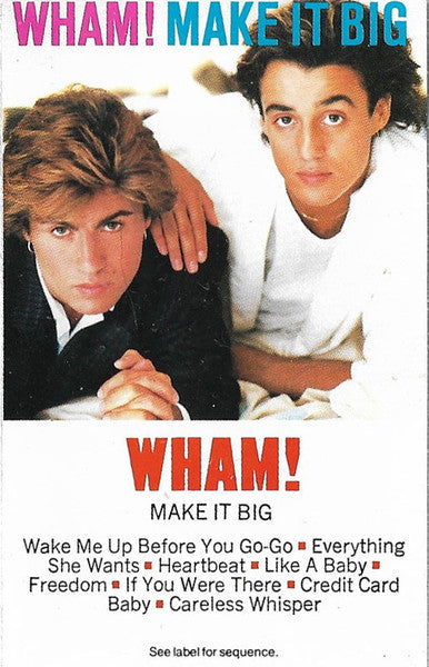 Wham! – Make It Big - Mint- Cassette 1984 Columbia USA Clear Tape - Synth-pop / Pop Rock