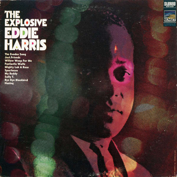 Eddie Harris - The Explosive Eddie Harris - VG+ LP Record 1969 Sunset USA Original Vinyl - Jazz / Post Bop - Shuga Records