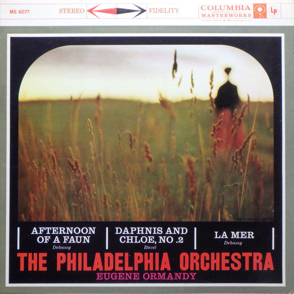 Ormandy - Afternoon Of A Faun / Daphnis And Choloe, No. 2 / La Mer - VG+ LP Record 1959 Columbia USA 6 Eye MS 6077 Vinyl - Classical - Shuga Records