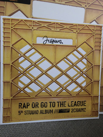 Signed Autographed - 2 Chainz - Rap Or Go To The League - Mint- 2 LP Record 2019 Def Jam Yellow Vinyl & Signed Litho Insert - Hip Hop / Trap - Shuga Records