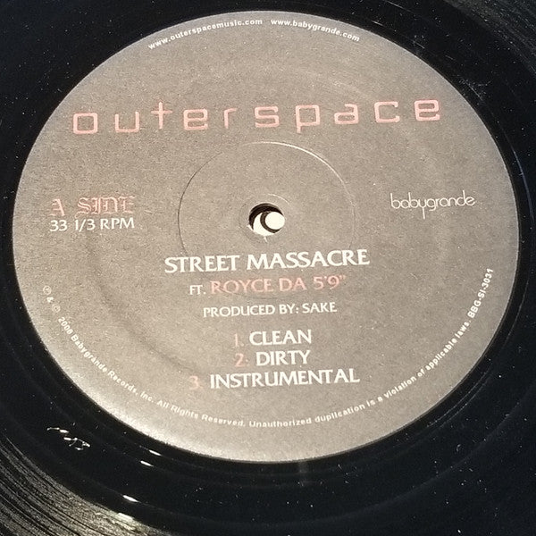 Outerspace, Ryan Daniel Montgomery - Street Massacre / You Don't Like Me - VG+ 12" Single Record 2006 Babygrande USA Promo Vinyl - Hip Hop / Thug Rap / Gangsta - Shuga Records
