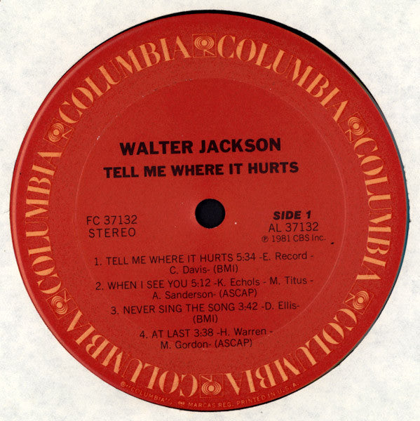 Walter Jackson - Tell Me Where It Hurts - VG+ LP Record 1981 Columbia USA Vinyl - Soul / Funk - Shuga Records