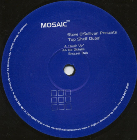 Steve O'Sullivan - Top Shelf Dubs - New 12" Single Record 2000 Mosaic UK Vinyl - Tech House / Minimal