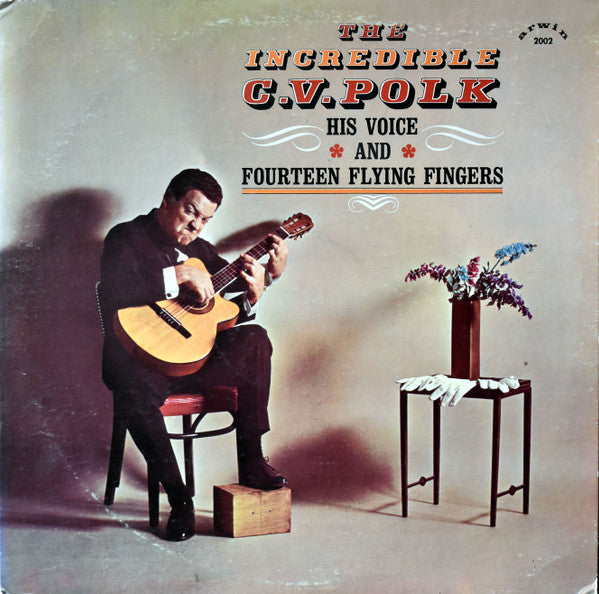 C. V. Polk - The Incredible C. V. Polk - VG+ LP Record 1966 Arwin USA White Label Promo Vinyl - Jazz / Easy - Shuga Records