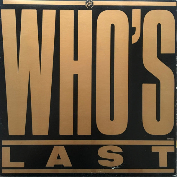 The Who - Who's Last - VG+ 2 LP Record 1984 MCA USA Vinyl - Rock & Roll / Pop Rock / Mod - Shuga Records