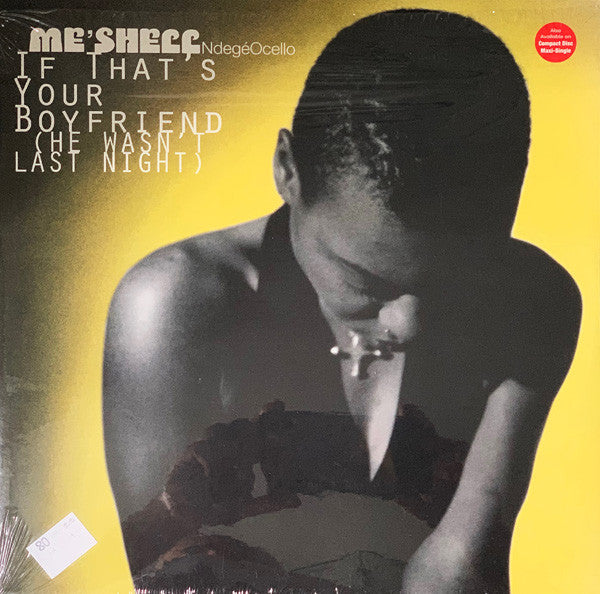 Me'Shell NdegéOcello ‎- If That's Your Boyfriend (He Wasn't Last Night) - VG+ 12" Single Record 1993 Maverick USA - House / Acid Jazz - Shuga Records