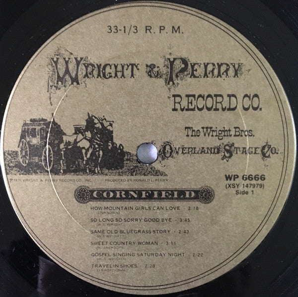 The Wright Brothers Overland Stage Company - Cornfield Cowboys - VG+ LP Record 1975 Wright & Perry USA Private Press Vinyl, Insert & Booklet - Bluegrass / County / Country Rock - Shuga Records