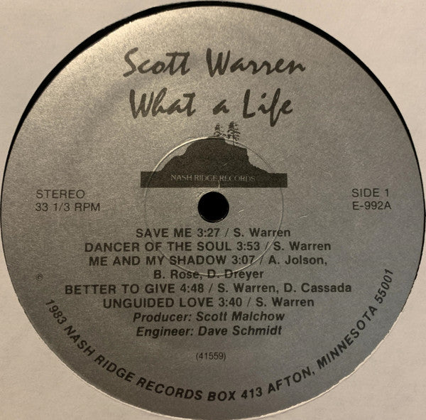 Scott Warren – What A Life - VG+ LP Record 1983 Nash Ridge USA Private Press Vinyl - Folk / Country Folk - Shuga Records