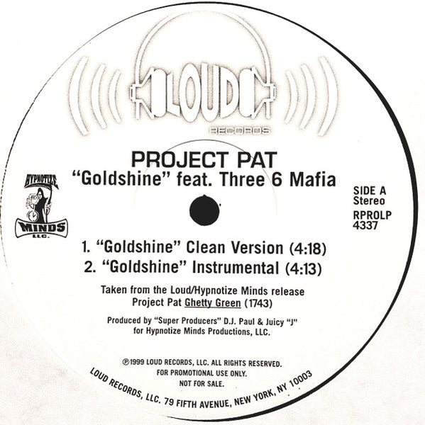 Project Pat Feat. Three 6 Mafia - Goldshine - Mint- 12" Single Record 1999 Loud USA Promo Vinyl - Hip Hop - Shuga Records