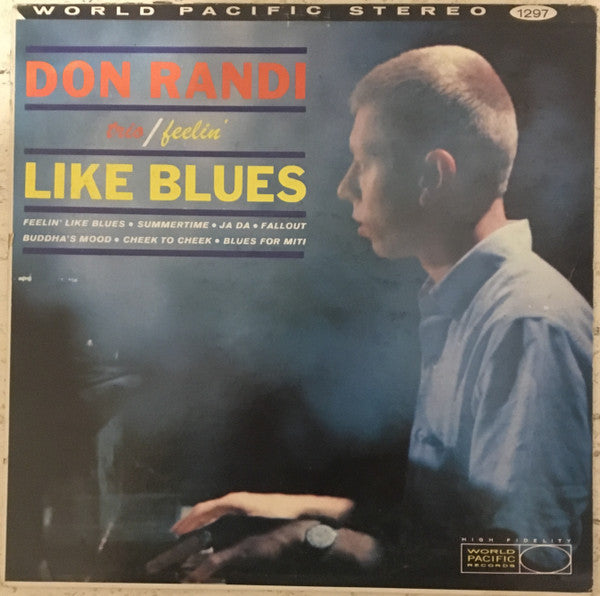 Don Randi Trio - Feelin' Like Blues - VG+ LP Record 1960 World Pacific USA Vinyl - Jazz - Shuga Records