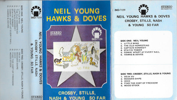 Neil Young, Crosby, Stills, Nash - Hawks & Doves - VG+ Cassette 1980 UMD Saudi Arabia Tape - Classic Rock / Folk Rock - Shuga Records