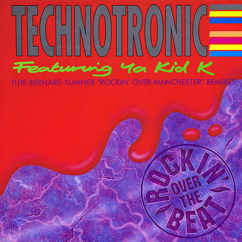 Technotronic Featuring Ya Kid K – Rockin' Over The Beat (The Bernard Sumner "Rockin' Over Manchester" Remixes) - VG+ 12" Single Record 1990 Swanyard UK Vinyl - Euro House