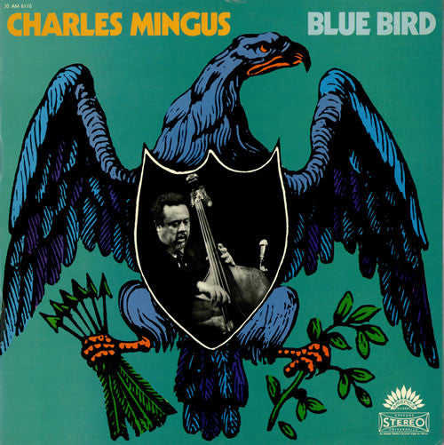 Charles Mingus - Blue Bird - Mint- LP Record 1971 America Records France Vinyl - Jazz / Hard Bop / Post Bop