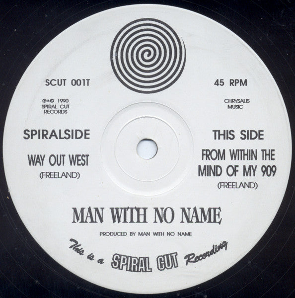 Man With No Name - Way Out West - Mint- 12" Single Record 1990 Spiral Cut UK Vinyl - Techno - Shuga Records
