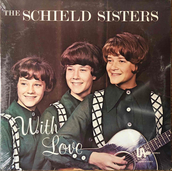Schield Sisters - WIth Love - VG+ LP Record 1969 USA Private Press Midwest Vinyl - Soft Rock / Folk Rock - Shuga Records
