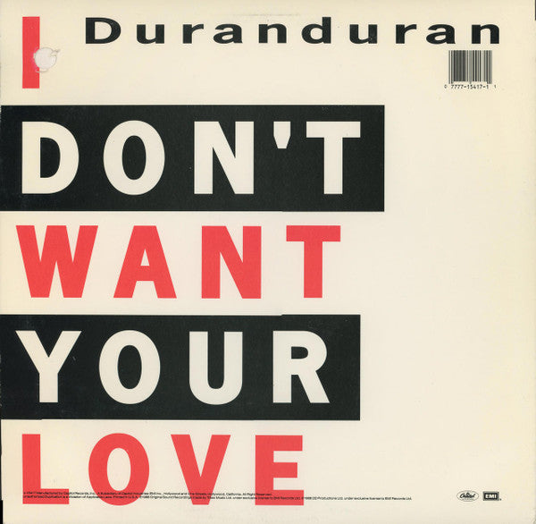 Duran Duran - I Don't Want Your Love - Mint- 12" Single Record 1988 Capitol USA Vinyl - Pop Rock / Synth-pop - Shuga Records