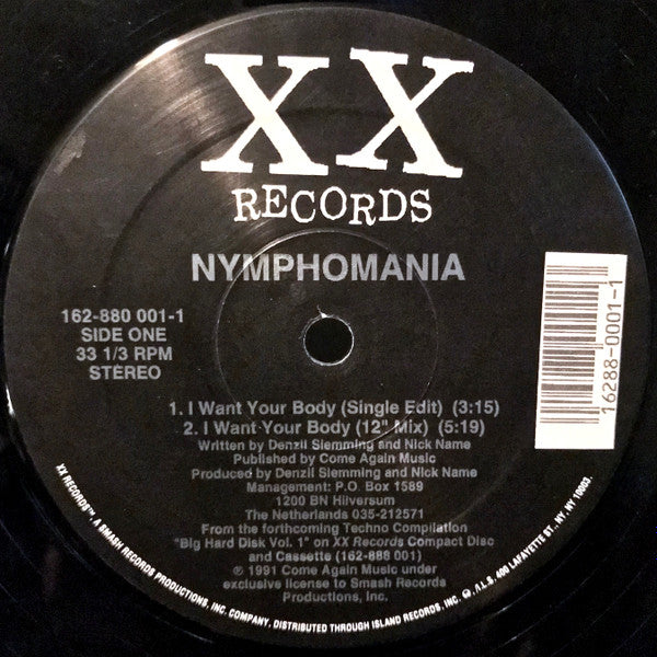 Nymphomania - I Want Your Body - Mint- 12" Single Record 1991 XX USA Vinyl - Techno / Hardcore / Euro House - Shuga Records