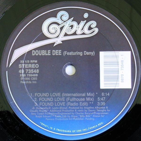 Double Dee Featuring Dany - Found Love - Mint- 12" Single Record 1990 Epic CasaDiPrimordine USA Vinyl - House / Garage House / Italo House
