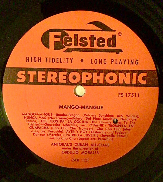 Obdulio Morales / Antobal's Cuban All-Stars - Mango-Mangue Oscar Valdes - Mint- LP Record 1960 Felsted USA Vinyl - Latin / Mambo / Afro-Cuban / Descarga / Cubano - Shuga Records