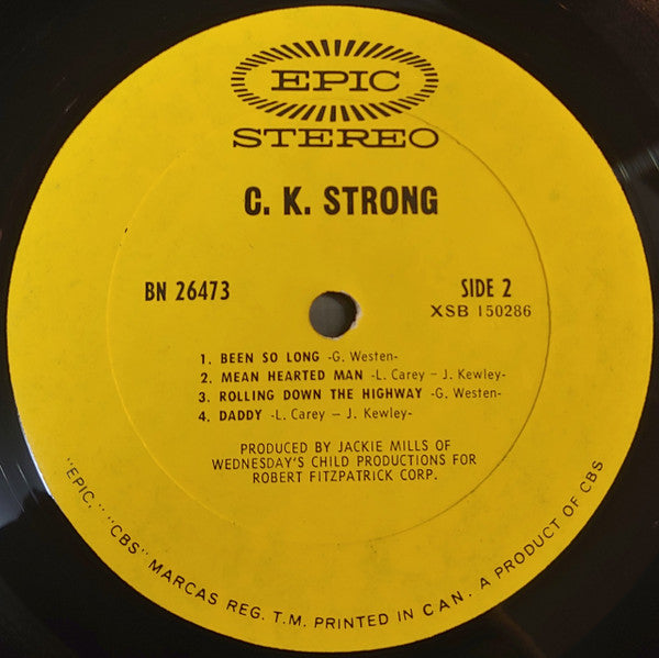 C. K. Strong - C. K. Strong - VG+ LP Record 1969 Epic Stereo Canada Vinyl - Psychedelic Rock / Blues Rock - Shuga Records