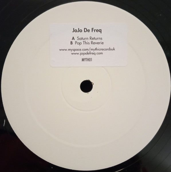 JoJo De Freq - Saturn Returns - Mint- 12" Single Record 2007 Mythic UK White Label Promo Vinyl - Techno / Electro
