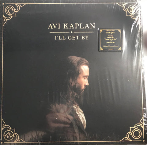 Avi Kaplan - I'll Get By - New LP Record 2020 Fantasy Vinyl & Download - Folk