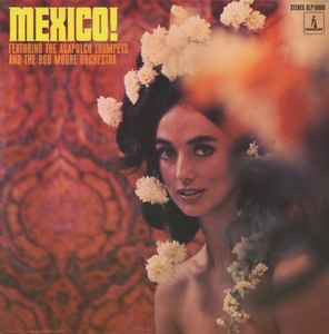 The Acapulco Trumpets And The Bob Moore Orchestra  - Mexico! - VG+ LP Record 1967 Monument Promo Vinyl - Latin / Pop