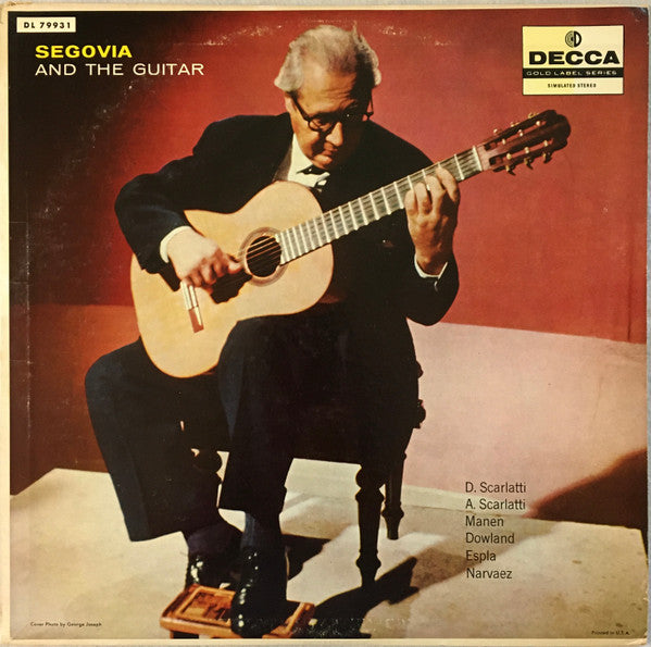 Andrés Segovia - Segovia And The Guitar (1957) - Mint- (VG+ cover) LP Record 1967 Decca USA Vinyl - Classical / Latin / Flamenco - Shuga Records