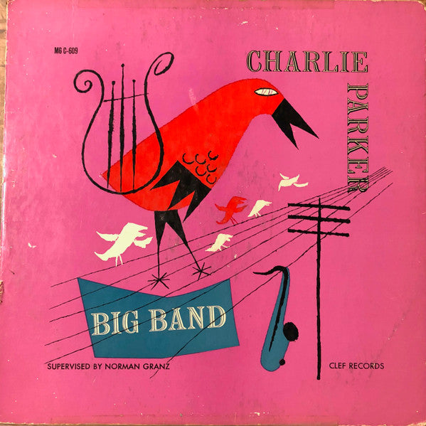 Charlie Parker Big Band - Charlie Parker Big Band - VG LP Record 1954 Clef USA Mono Original Vinyl & David Stone Martin Cover Art - Jazz / Bop - Shuga Records