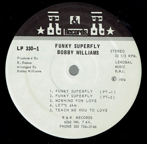 Bobby Williams - Funky Super Fly (1974) - VG+ LP Record 2000's R&R USA Vinyl - Funk
