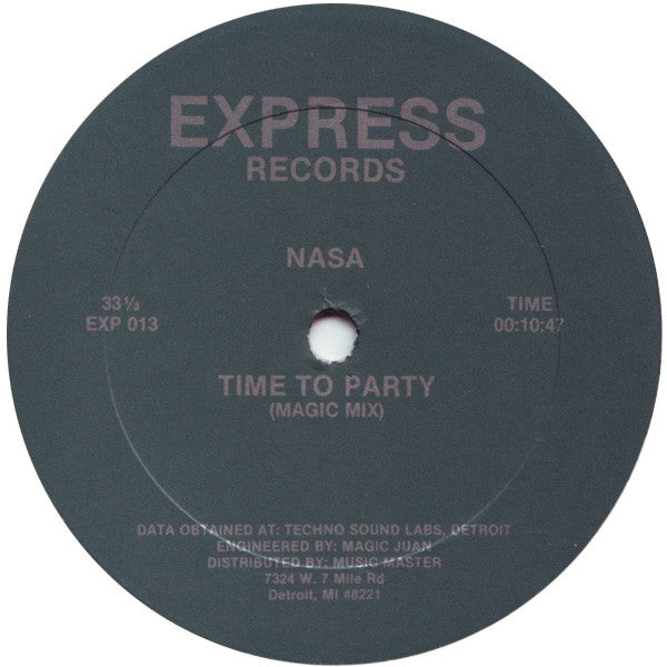 Nasa - Time To Party- VG 12" Single Record 1987 Express USA Original RARE Vinyl - Techno / Detroit Techno - Shuga Records