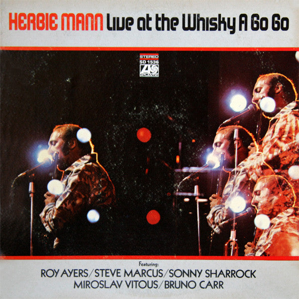 Herbie Mann With Roy Ayers, Miroslav Vitous - Live At The Whisky A Go Go - Mint- LP Record 1969 Atlantic USA Original Vinyl - Jazz / Jazz-Funk - Shuga Records