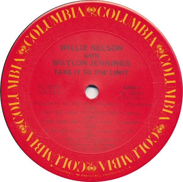 Willie Nelson With Waylon Jennings - Take It To The Limit - VG+ LP Record 1983 Columbia USA Vinyl - Country - Shuga Records