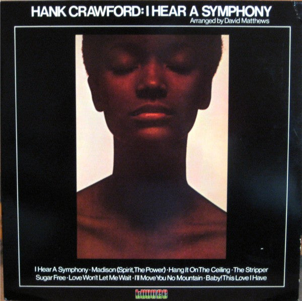 Hank Crawford - I Hear A Symphony - Mint- LP Record 1975 Kudu CTI USA RVG Vinyl - Jazz / Jazz-Funk - Shuga Records