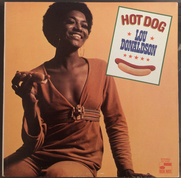 Lou Donaldson ‎– Hot Dog - VG+ LP Record 1969 Blue Note USA Vinyl - Jazz-Funk / Soul-Jazz - Shuga Records