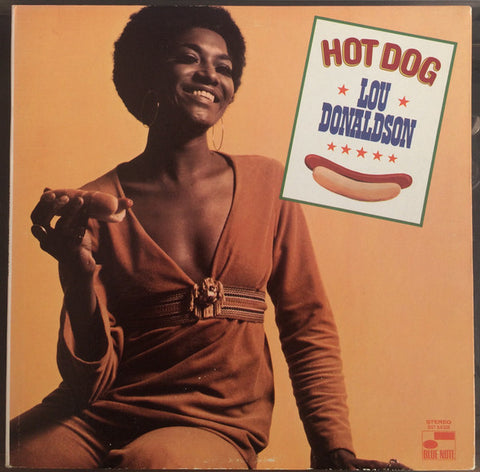 Lou Donaldson ‎– Hot Dog - VG+ LP Record 1969 Blue Note USA Vinyl - Jazz-Funk / Soul-Jazz