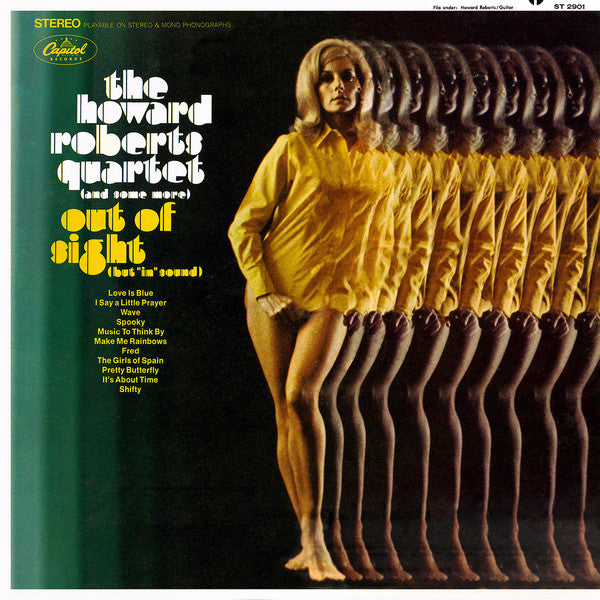 The Howard Roberts Quartet (And Some More) – Out Of Sight (But "In" Sound) - VG+ LP Record 1968 Capitol USA Stereo Vinyl - Jazz / Jazz-Funk - Shuga Records