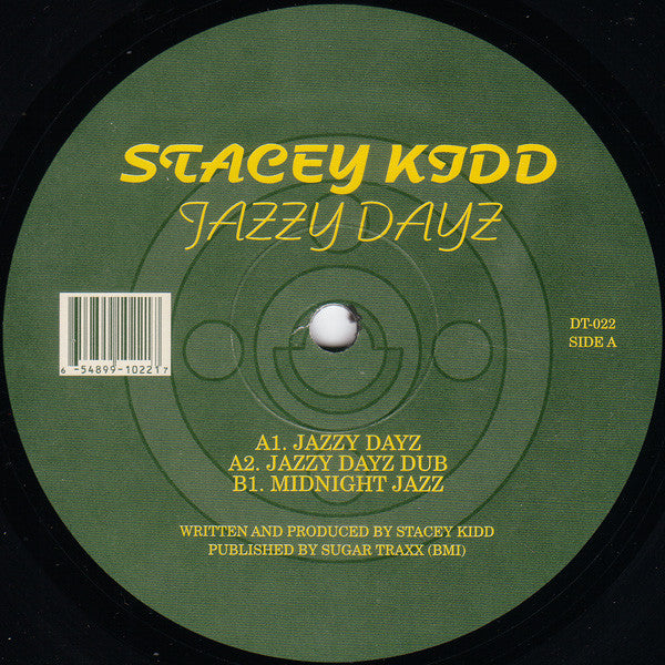 Stacey Kidd - Jazzy Dayz - New 12" Single ZRecord 2000 Dust Traxx USA Vinyl - Chicago House - Shuga Records