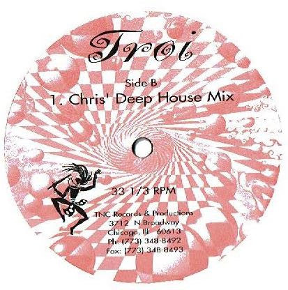 Troi - Caught Up! - Mint- 12" Single Records 1997 TNC USA Vinyl - Chicago House / Garage House